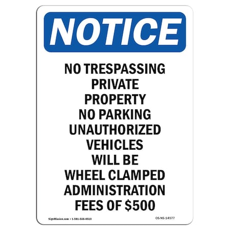 Signmission Sign, 14" H, 10" W, Rigid Plastic, No Trespassing Private Property Sign, Portrait, 1014-V-14977 OS-NS-P-1014-V-14977